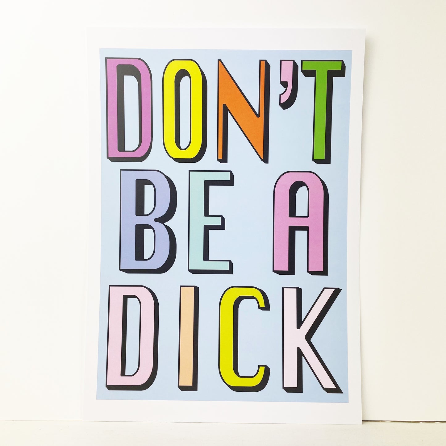 Don't Be A Dick | Pale Blue