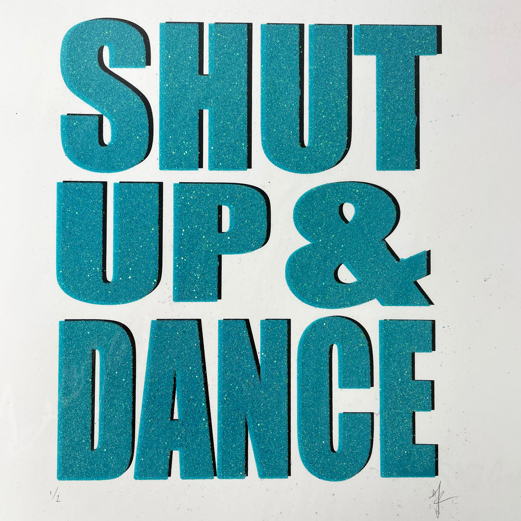 SHUT UP & DANCE | Glitter