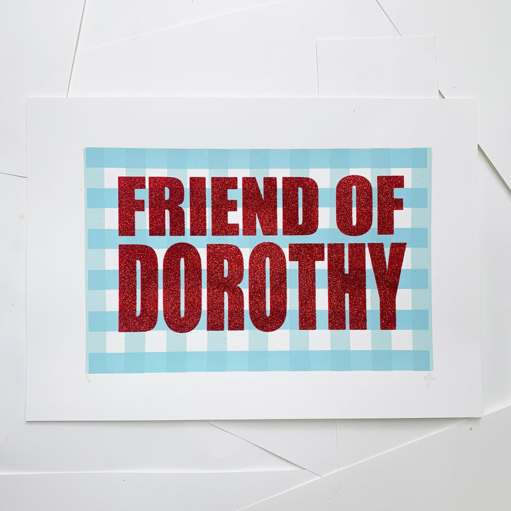 FRAMED - FRIEND OF DOROTHY