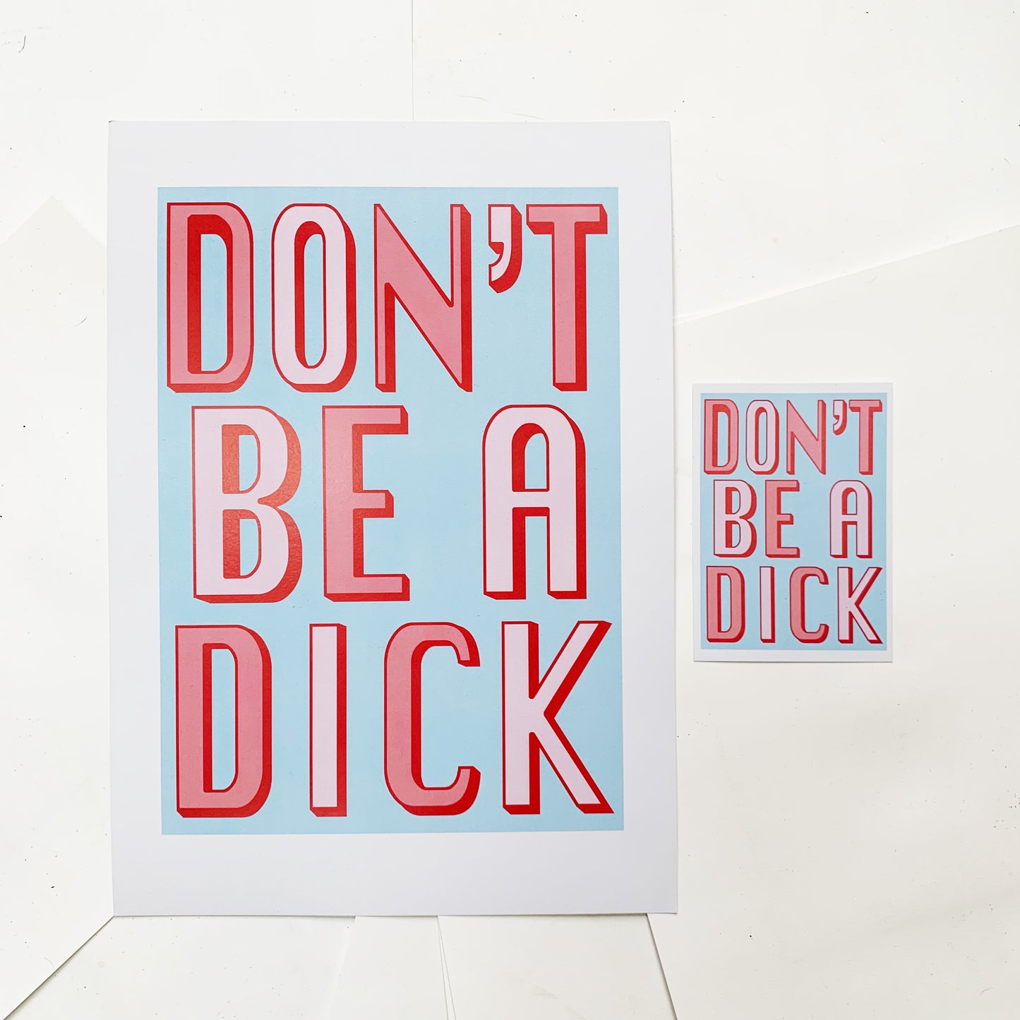 Don't Be A Dick | Sky Blue