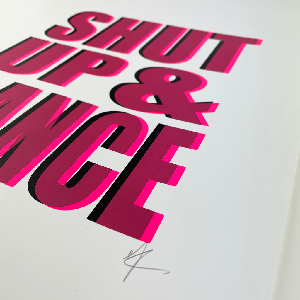 SHUT UP & DANCE | Black & Neon Pink